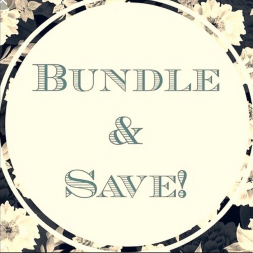 Bundle 2 or more items and save $$.